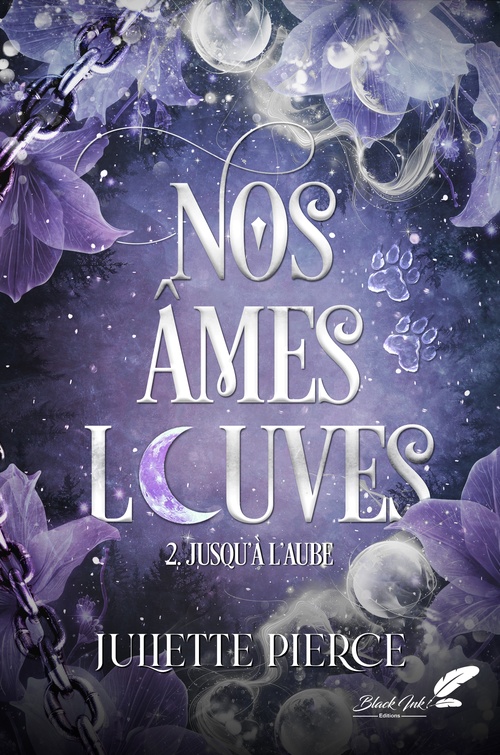 ebook cover of Nos âmes louves, tome 2 : Jusqu'à l'aube, by Juliette Pierce