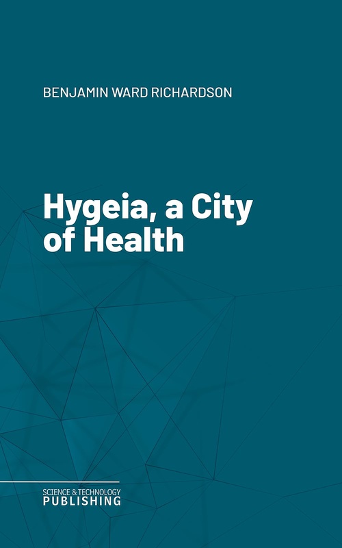 Couverture ebook de Hygeia, a City of Health, de Richardson