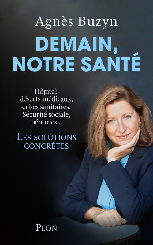 ebook cover of Demain, notre santé, by Agnès Buzyn