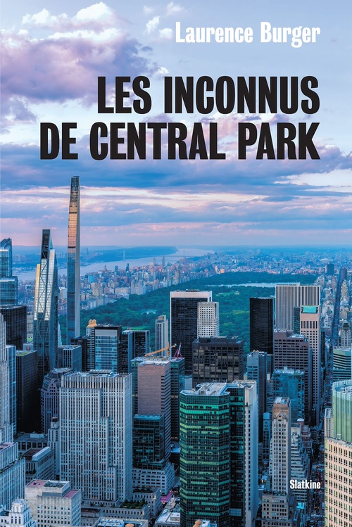 Couverture ebook de Les Inconnus de Central Park, de Laurence Burger