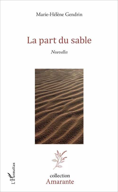 ebook cover of La part du sable, by Marie-Helene Gendrin