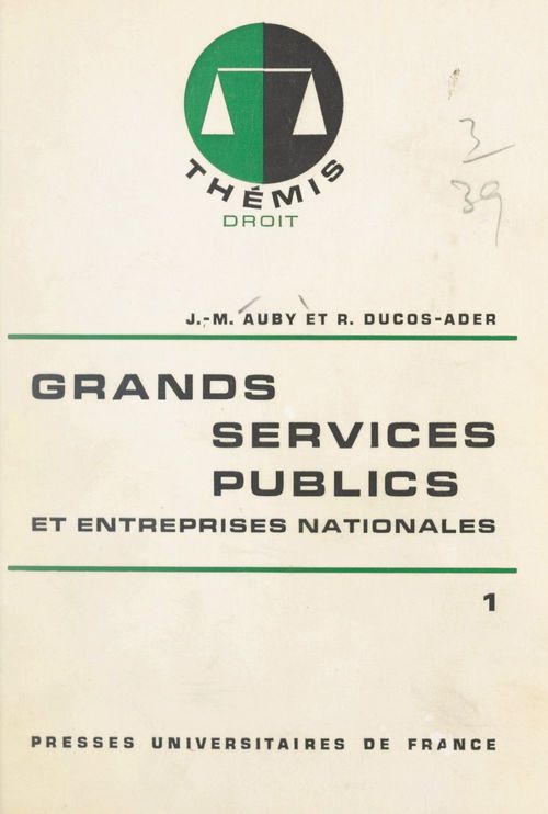 Couverture ebook de Grands services publics et entreprises nationales (1), de Jean-marie Auby, Robert Ducos-Ader