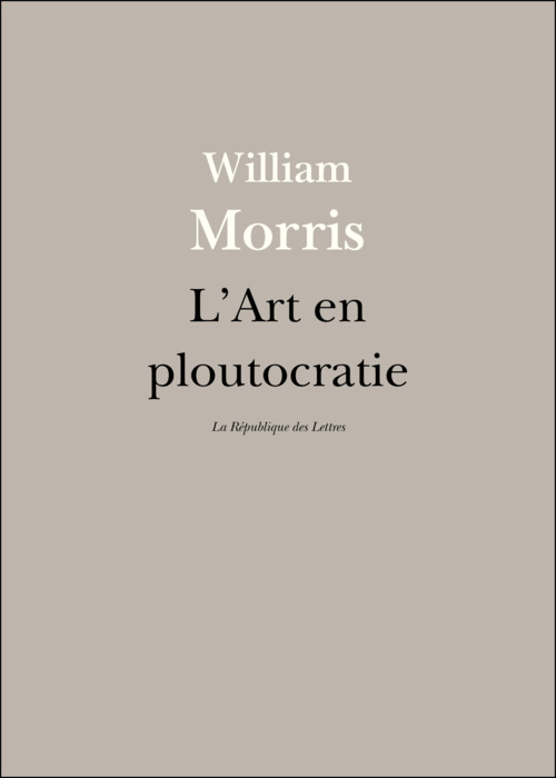 ebook cover of L'Art en ploutocratie, by William Morris