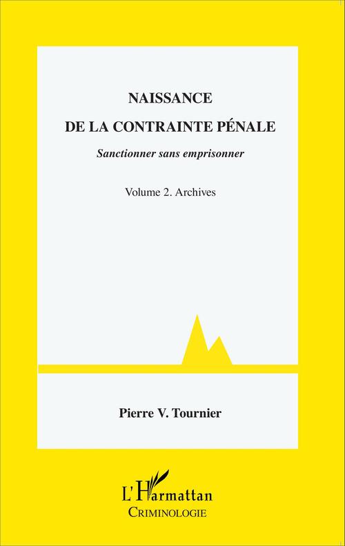 ebook cover of Naissance de la contrainte pénale, by Pierre v. Tournier