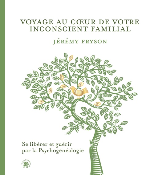 Couverture ebook de Voyage au coeur de votre inconscient familial, de Jérémy Fryson