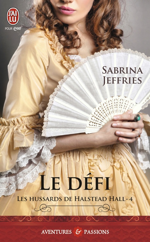Couverture ebook de Les hussards de Halstead Hall (Tome 4) - Le défi, de Sabrina Jeffries