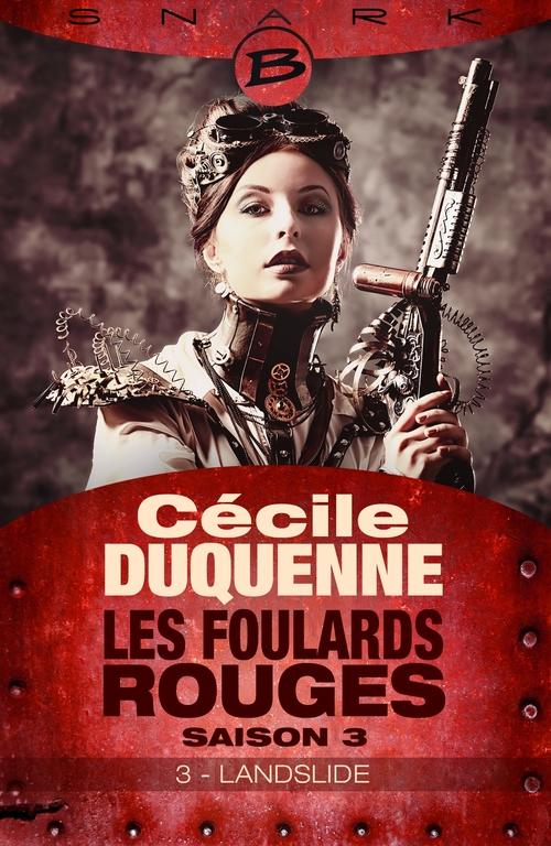 Couverture ebook de Les Foulards rouges - Saison 3, T3 : Landslide - Épisode 3, de Cecile Duquenne