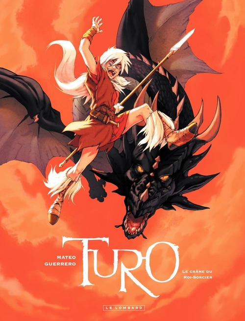 Couverture ebook de Turo - Tome 1 - Le Crâne du Roi-Sorcier, de Mateo Guerrero