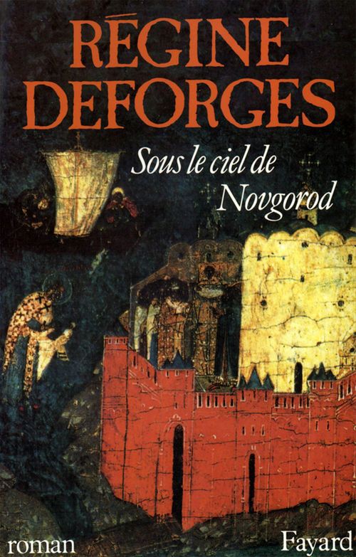 Couverture ebook de Sous le ciel de Novgorod, de Régine Deforges