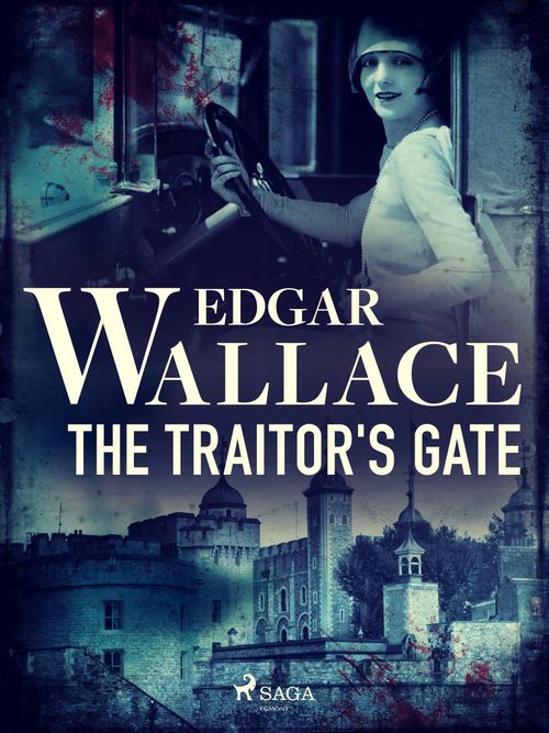 Couverture ebook de The Traitor's Gate, de Edgar Wallace