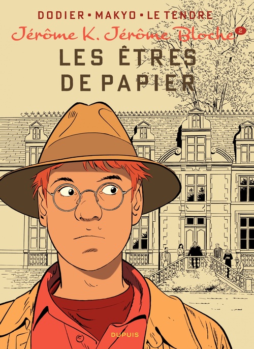 ebook cover of Jérôme K. Jérôme Bloche - Tome 2 - Les êtres de papier, by Alain Dodier, Serge Le Tendre, Makyo