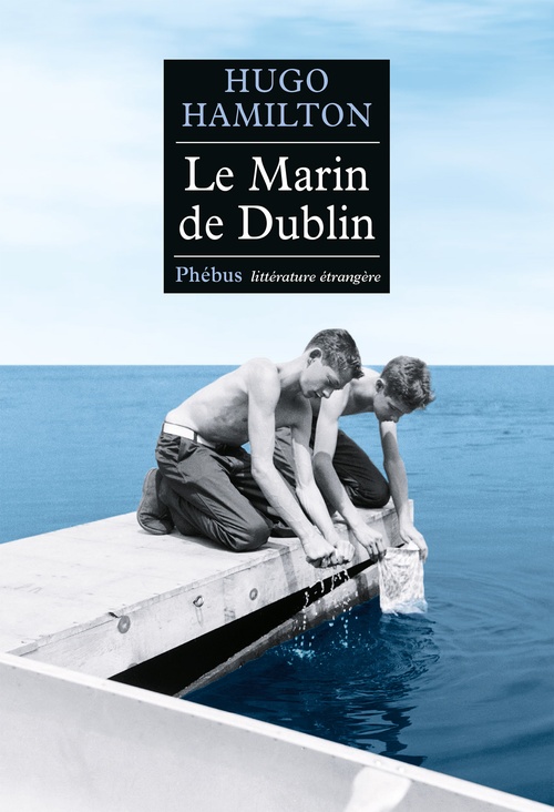 ebook cover of Le Marin de Dublin, by Hugo Hamilton