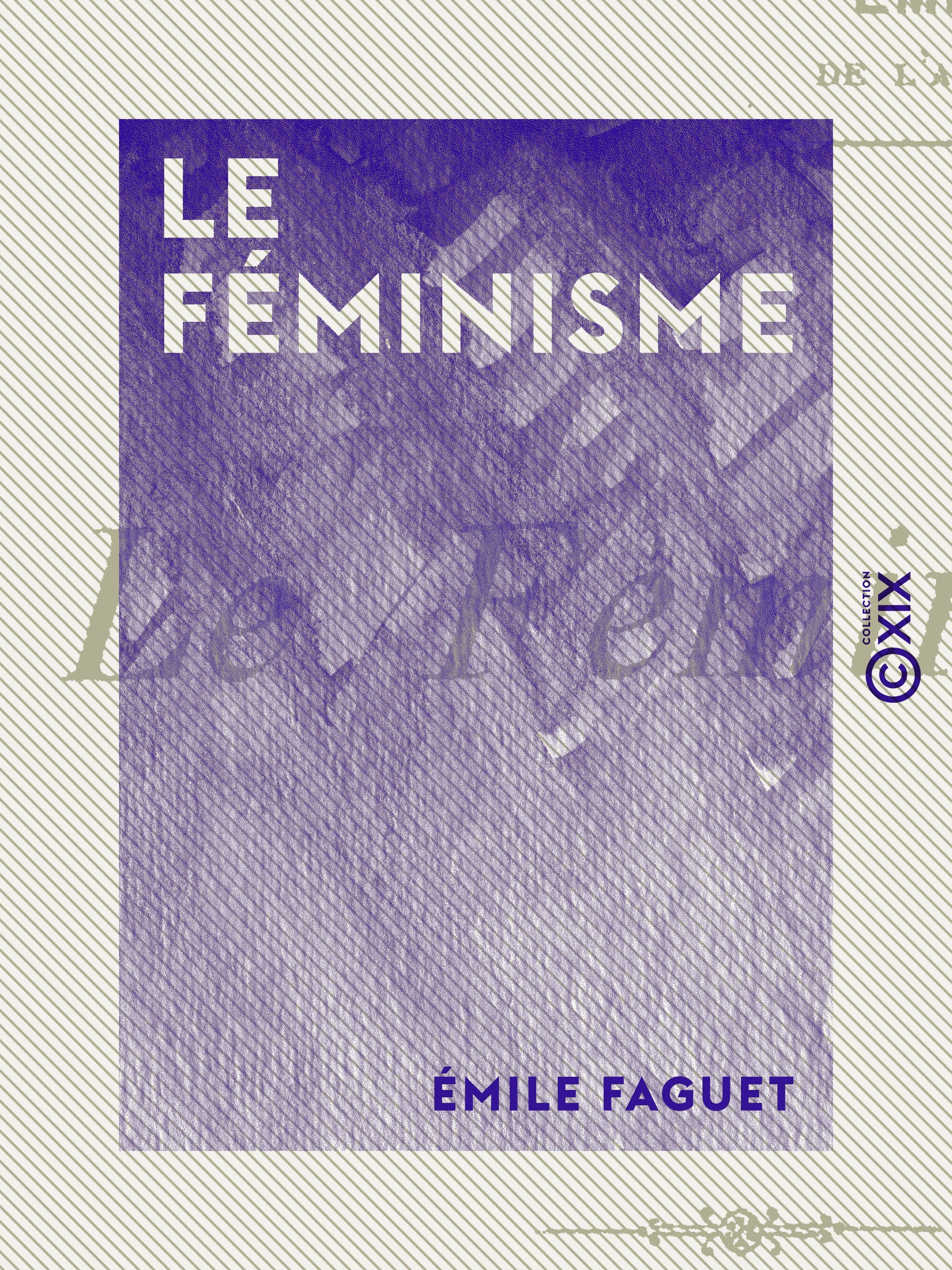 Couverture ebook de Le Féminisme, de Emile Faguet