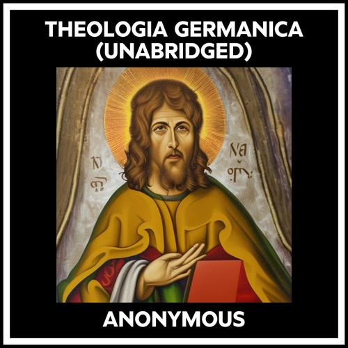 audiobook cover of Theologia Germanica (Unabridged), by