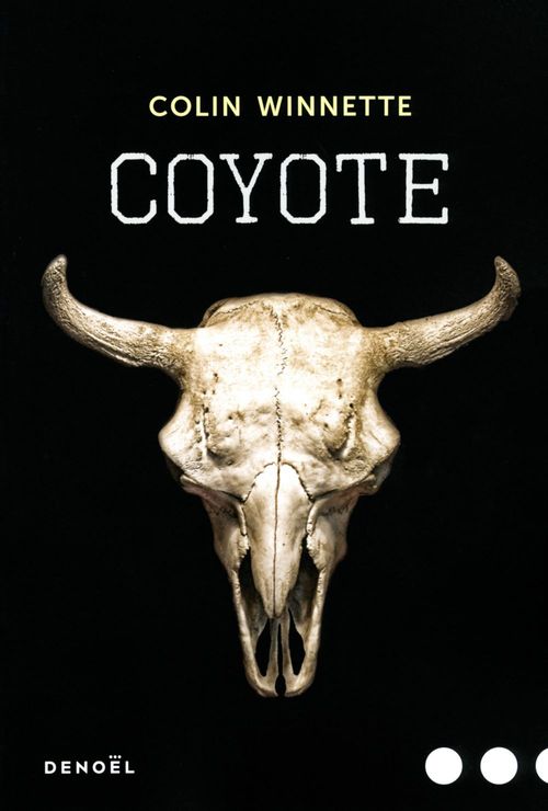 ebook cover of Coyote, by Colin Winnette, Sarah Gurcel