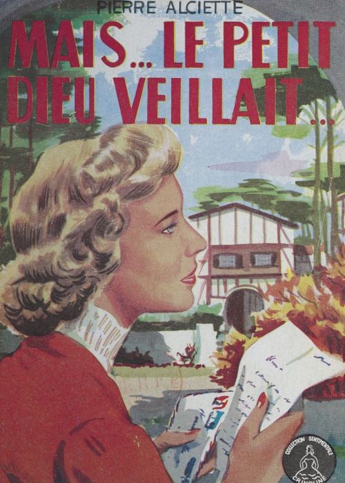 Couverture ebook de Mais... le petit Dieu veillait, de Pierre Alciette