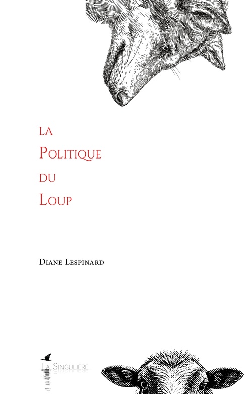 ebook cover of La Politique du Loup, by Diane Lespinard