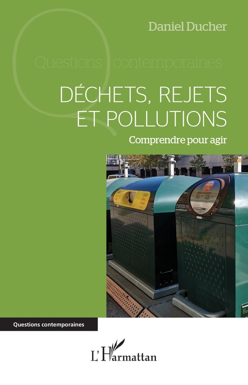 ebook cover of Déchets, rejets et pollutions, by Daniel Ducher