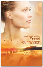 Couverture ebook de Secret ou trahison, de Margaret Watson