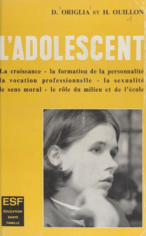Couverture ebook de L'adolescent, de Dino Origlia, Honore Ouillon