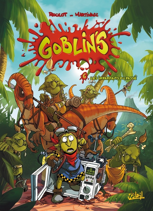 Couverture ebook de Goblin's T06 - Les Imparfaits du passé, de Tristan Roulot