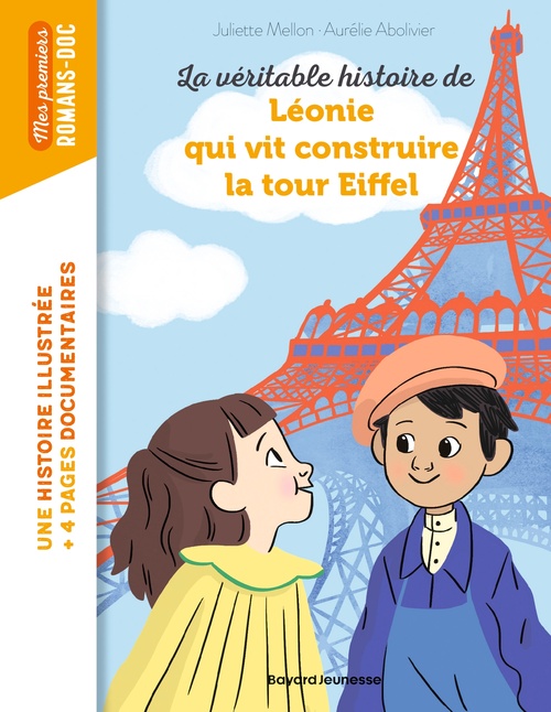 Couverture ebook de La véritable histoire de Léonie qui vit construire  la Tour Eiffel, de Juliette Mellon-Poline