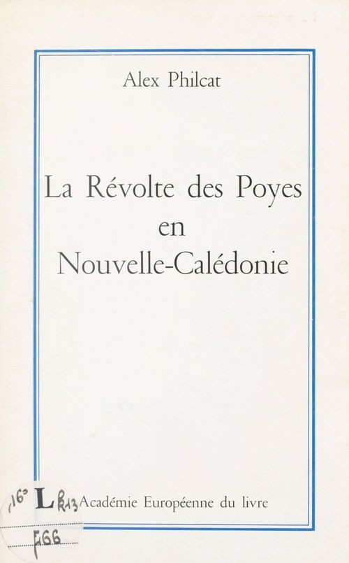 ebook cover of La révolte des Poyes en Nouvelle-Calédonie, by Alex Philcat