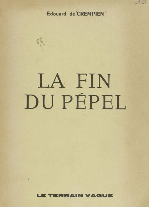 Couverture ebook de La fin du Pépel, de Edouard De Crempien