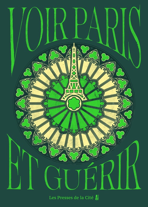 Couverture ebook de Voir Paris et guérir, de Collectif