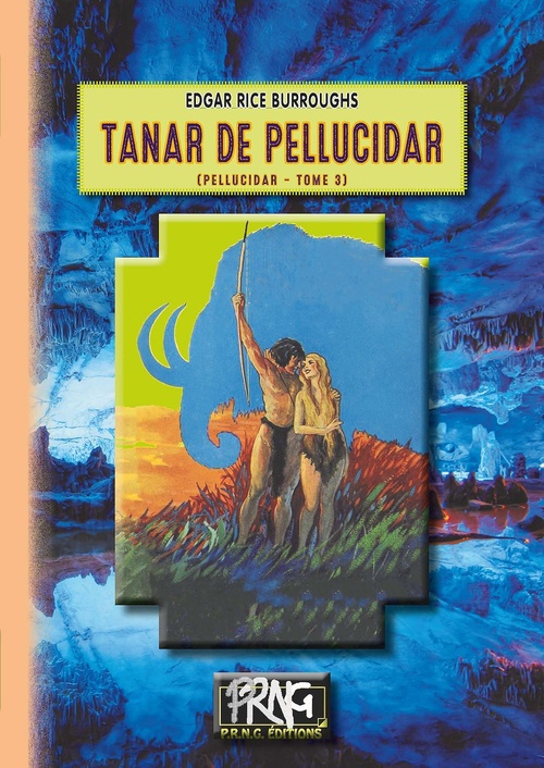 Couverture ebook de Tanar de Pellucidar (Cycle de Pellucidar n° 3), de Edgar Rice Burroughs