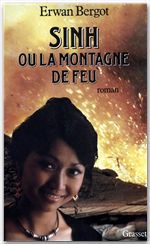 Couverture ebook de Sinh ou la montagne de feu, de Erwan Bergot