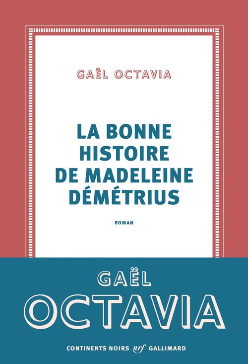 Couverture ebook de La bonne histoire de Madeleine Démétrius, de Gaël Octavia