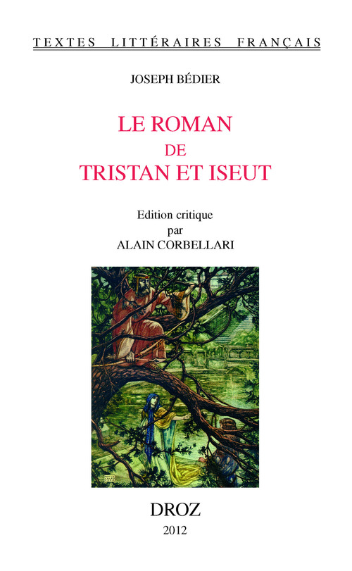 Couverture ebook de Le Roman de Tristan et Iseut, de Joseph Bédier