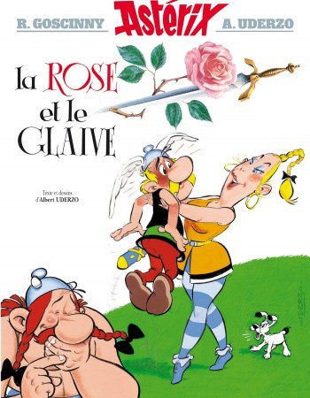 Couverture ebook de Asterix - La Rose et le glaive - n°29, de René Goscinny, Albert Uderzo