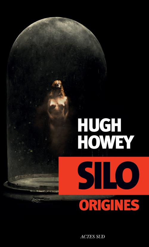 Couverture ebook de Silo Origines, de Hugh Howey