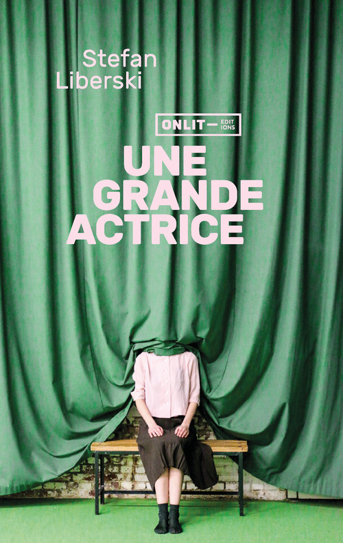 Couverture ebook de Une grande actrice, de Stefan Liberski