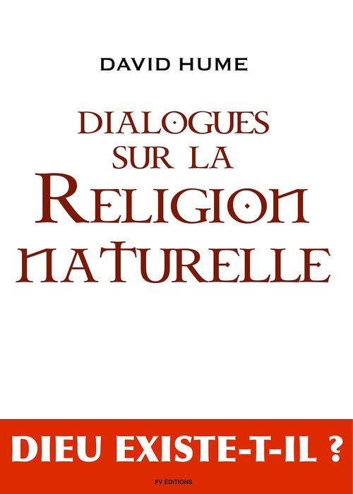 ebook cover of Dialogues sur la Religion Naturelle,  suivi de "Le déisme, Évolution de la théologie", by David Hume, Thomas henry Huxley