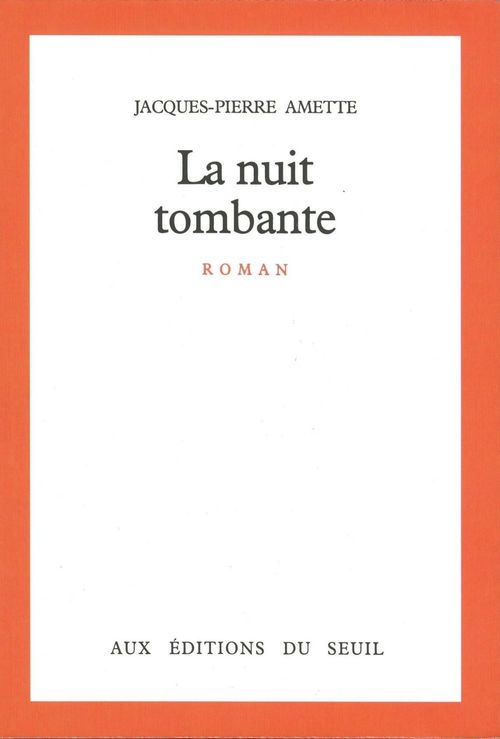 ebook cover of La Nuit tombante, by Jacques-pierre Amette