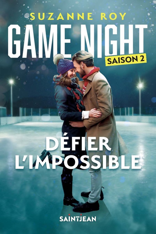 ebook cover of Game Night - Défier l'impossible, by Suzanne Roy