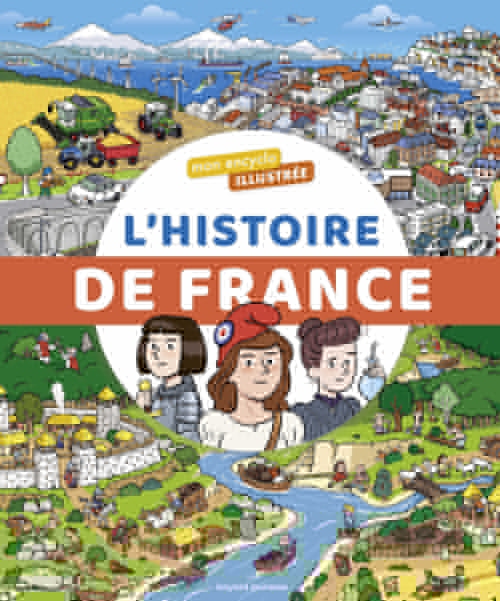 ebook cover of L'encyclo illustrée de l'histoire de France, by Bertrand Fichou
