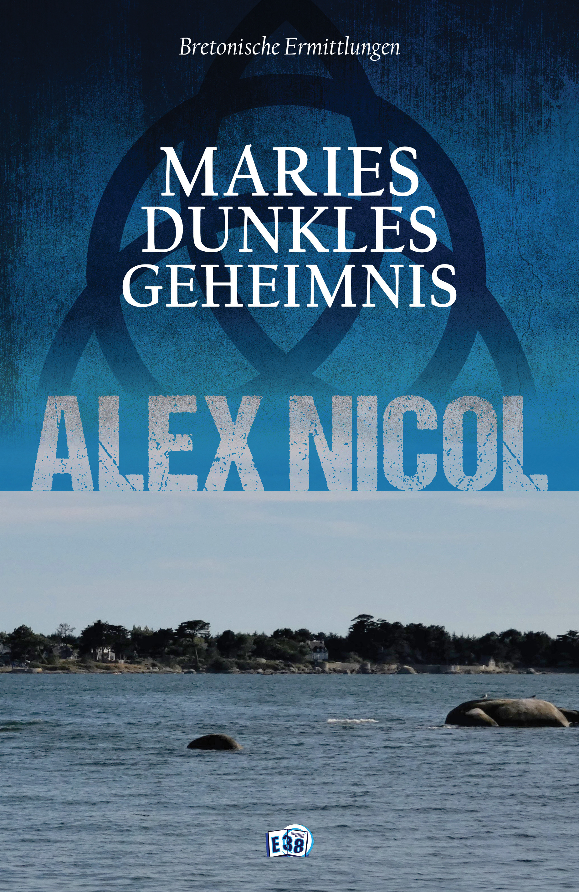 Couverture ebook de Maries dunkles Geheimnis, de Alex Nicol