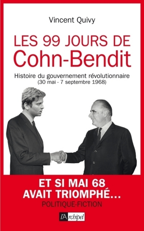 Couverture ebook de Les 99 jours de Cohn-Bendit, de Vincent Guivy
