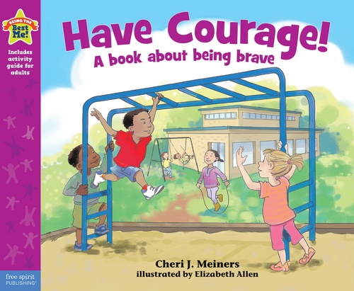 Couverture ebook de Have Courage!, de Cheri J. Meiners