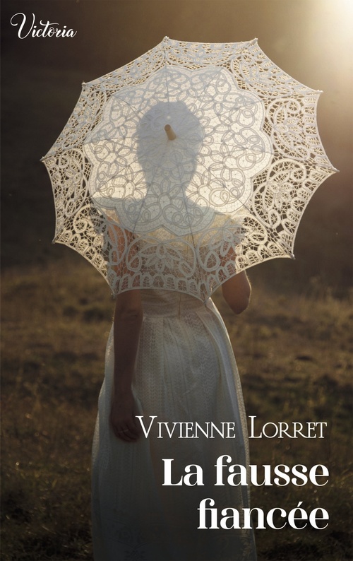 Couverture ebook de La fausse fiancée, de Vivienne Lorret