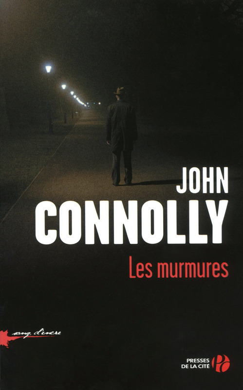 Couverture ebook de Les murmures, de John Connolly, Jacques Martinache