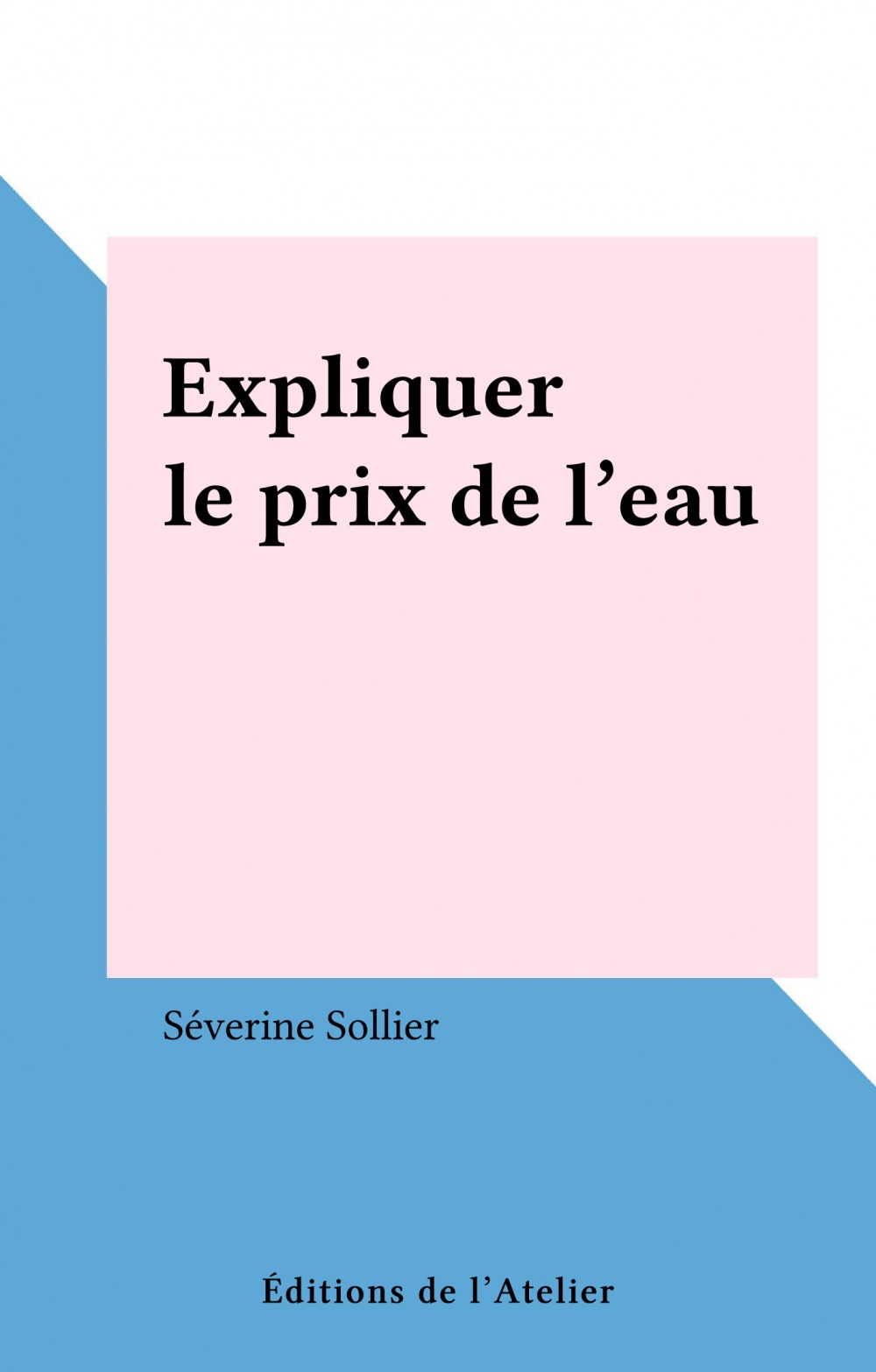 Couverture ebook de Expliquer le prix de l'eau, de Nowak F