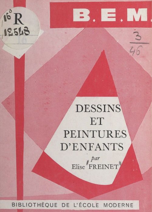 ebook cover of Dessins et peintures d'enfants, by Elise Freinet