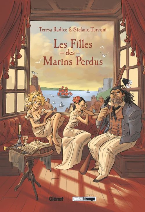 Couverture ebook de Les Filles des marins perdus - Tome 01, de Teresa Radice, Stefano Turconi