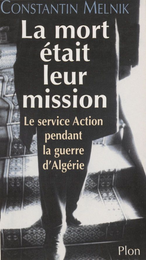 ebook cover of La Mort était leur mission, by Constantin Melnik