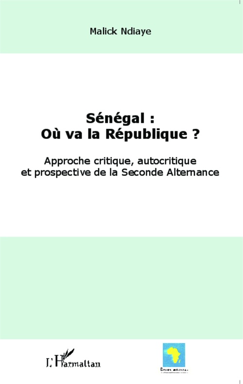 Couverture ebook de Sénégal : où va la République ?, de Revue Cours Nouveau
